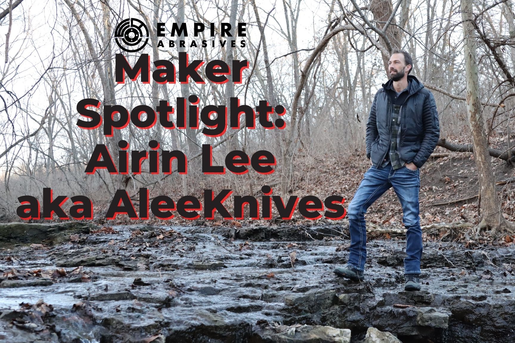 Empire Abrasives Maker Spotlight - Airin Lee (AleeKnives) - Youtube Knifemaker/Bladesmith