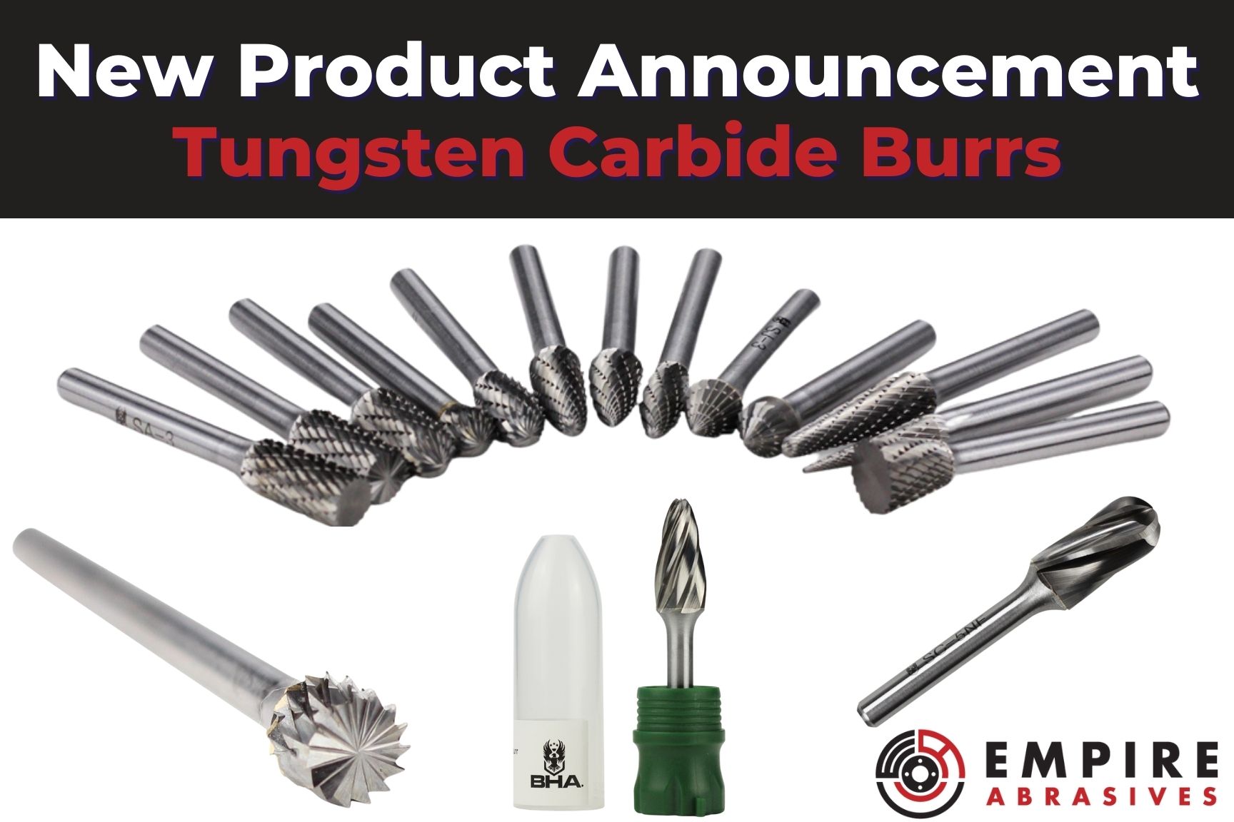 New Product Line - Tungsten Carbide Burrs at Empire Abrasives