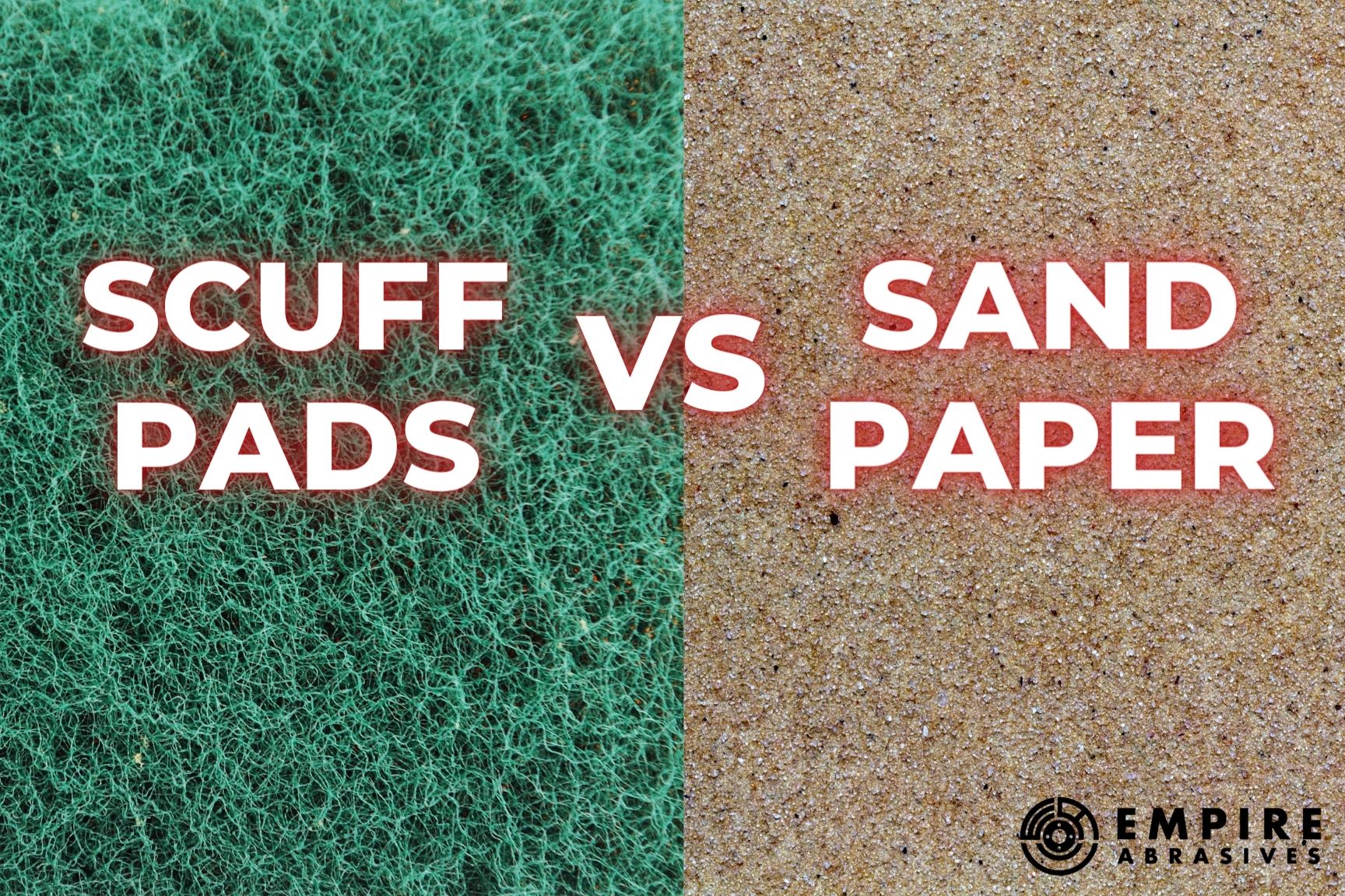 Scuff Pads vs. Sandpaper blog