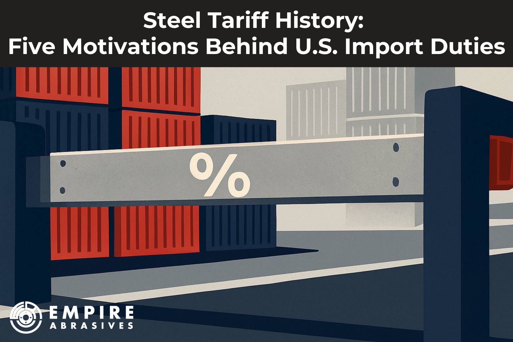 Flat illustration of a steel I‑beam barrier gate at a customs checkpoint with stacked shipping containers symbolizing steel tariffs.